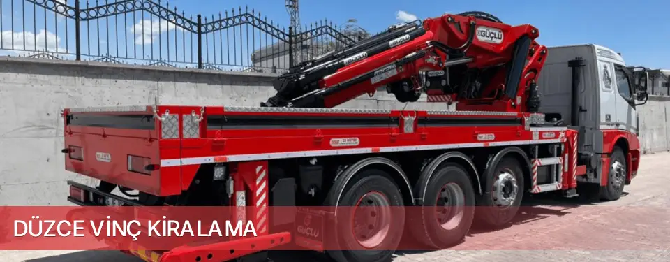 Düzce İli Vinç Kiralama